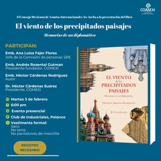 Presentación de libro: El viento de los precipitados paisajes. Memorias de un diplomático.