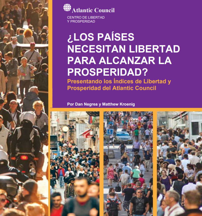 ¿LOS PAÍSES NECESITAN LIBERTAD PARA ALCANZAR LA PROSPERIDAD?