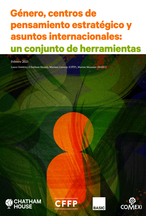 GÉNERO, CENTROS DE PENSAMIENTO ESTRATÉGICO Y ASUNTOS INTERNACIONALES: UN CONJUNTO DE HERRAMIENTAS