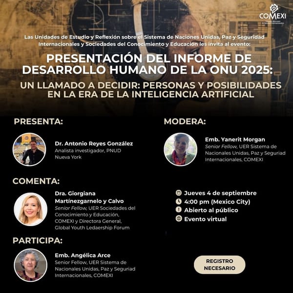 PRESENTACIÓN DEL INFORME DE DESARROLLO HUMANO DE LA ONU 2025: UN LLAMADO A DECIDIR: PERSONAS Y POSIBILIDADES EN LA ERA DE LA INTELIGENCIA ARTIFICIAL