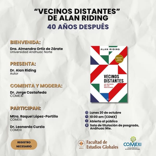 “VECINOS DISTANTES” DE ALAN RIDING: 40 AÑOS DESPUÉS