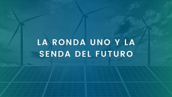 LA RONDA UNO Y LA SENDA DEL FUTURO