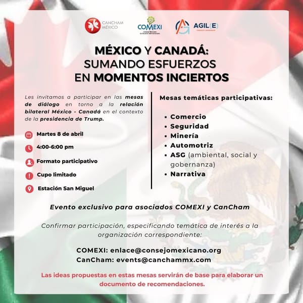 México y Canadá: Sumando esfuerzos en momentos inciertos