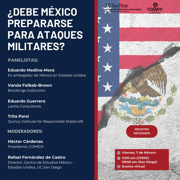 ¿Debe México prepararse para ataques militares?